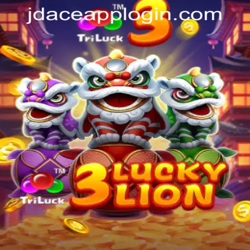Exploring the Thrills of 3LUCKYLION at JDACE Online Casino