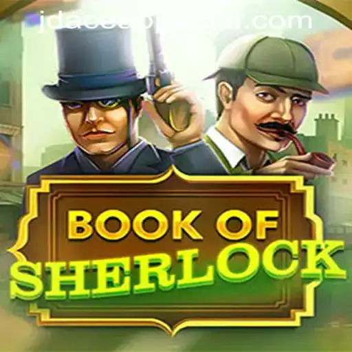 Exploring the Intricacies of BookOfSherlock at JDACE Online Casino