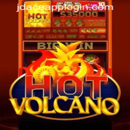 Exploring the Excitement of HotVolcano at JDACE Online Casino