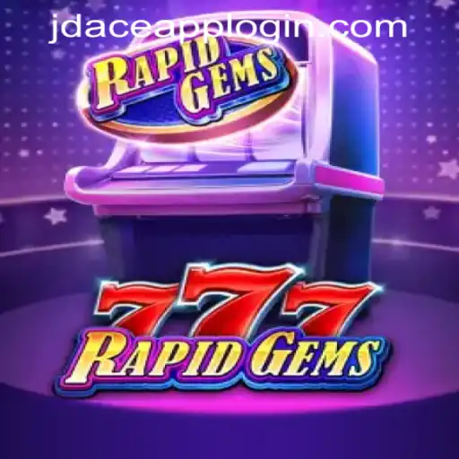 Explore the Thrills of RapidGems777 at JDACE Online Casino