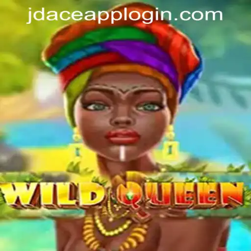 Discover the Thrilling World of WildQueen at JDACE Online Casino
