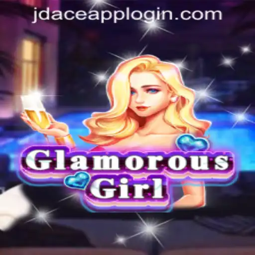 GlamorousGirl: A Captivating Adventure at JDACE Online Casino