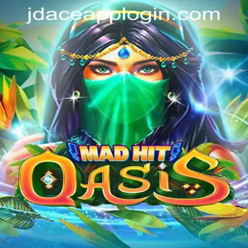 MadHitOasis: Dive Into the Exciting World of JDACE Online Casino