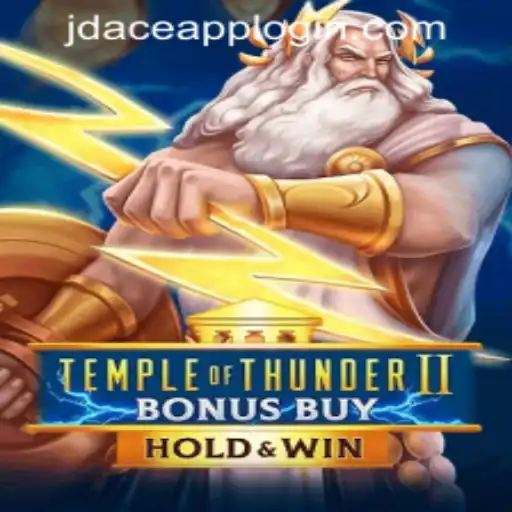 Temple of Thunder II Bonus Buy: An Immersive Experience at JDACE Online Casino